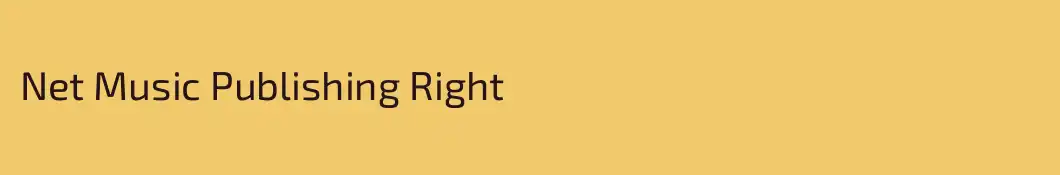 Net Music Publishing Right